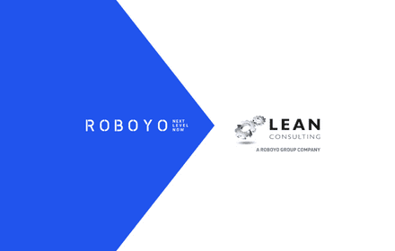 Roboyo Refuerza Sus Capacidades De Consultoría Con La Adquisición Estratégica De Lean Consulting