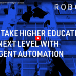 Webinar On-Demand: How to Take Higher Education to the Next Level with Intelligent Automation